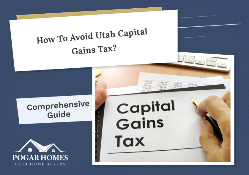 How to Avoid captital Gains Tax in Utah? A Complete Guide.